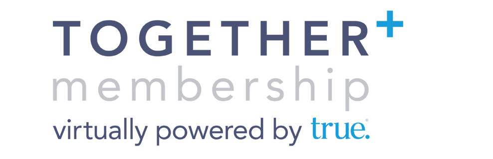 Together+ Membership virtually powered by true